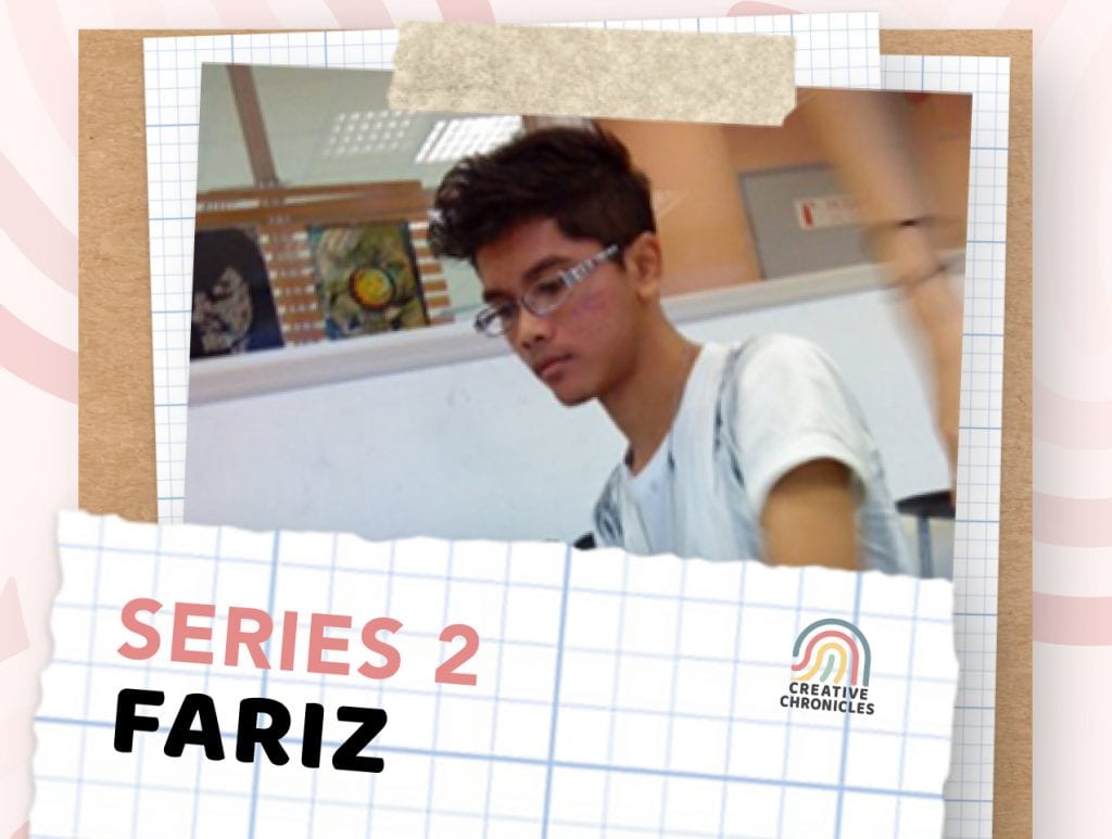 Creatives Chronicles Series2 - Fariz
