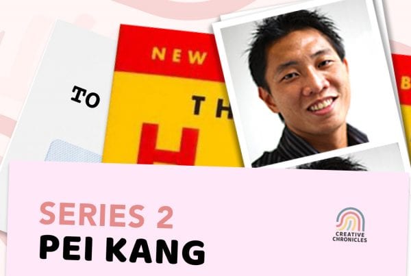 Creatives Chronicles Series2 - Pei Kang