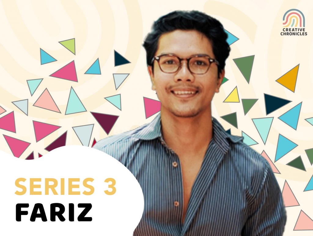 Creative Chronicles Series 3 Fariz