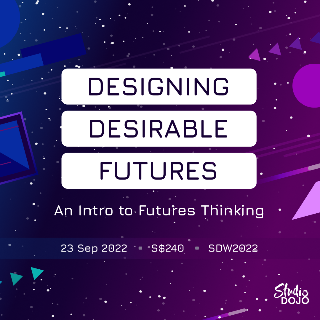Designing Desirable Futures