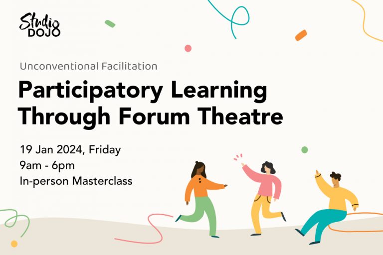 Unconventional Facilitation Participatory Learning Through Forum Theatre